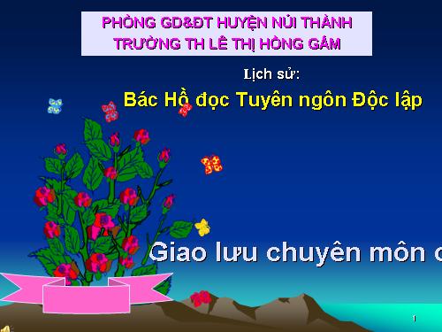 Bài 10. Bác Hồ đọc tuyên ngôn Độc lập