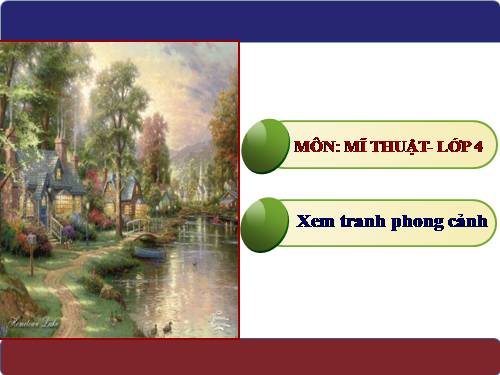 Bài 5. Xem tranh phong cảnh