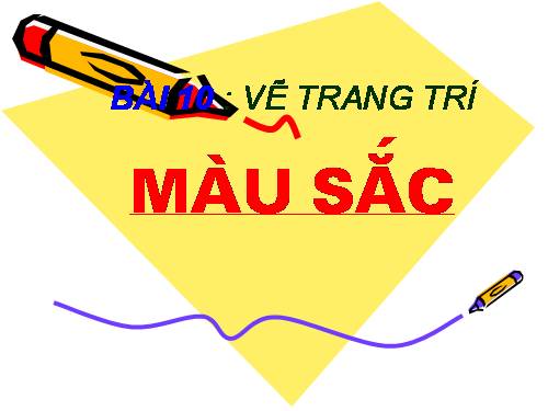 Bài 1. Màu sắc và cách pha màu