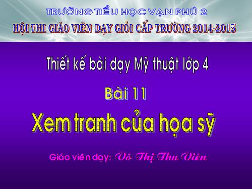 Bài 11. Xem tranh của hoạ sĩ