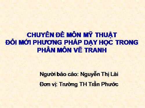 CHUYEN DE MT VẼ TRANH