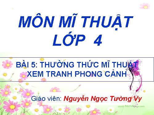 Bài 5. Xem tranh phong cảnh