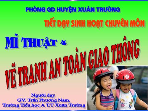 Bài 29. Đề tài An toàn giao thông