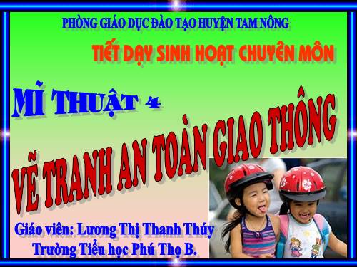 Bài 29. Đề tài An toàn giao thông