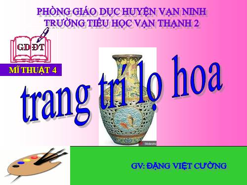 Bài 28. Trang trí lọ hoa