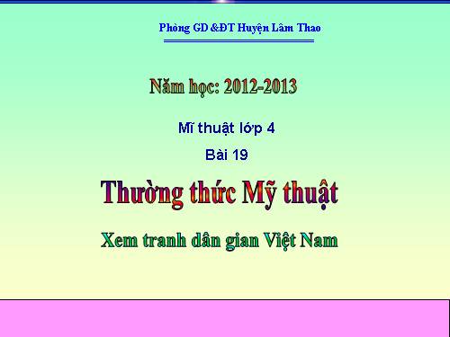 Bài 19. Xem tranh dân gian Việt Nam