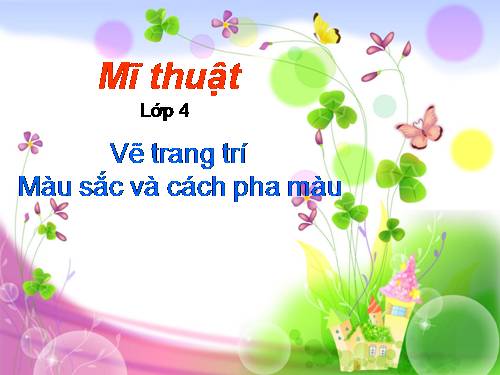 Bài 1. Màu sắc và cách pha màu