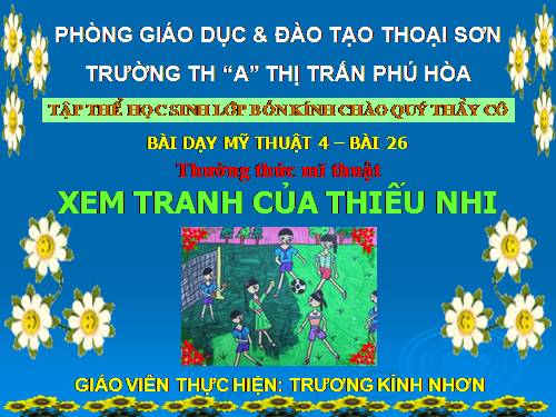 Bài 26. Xem tranh của thiếu nhi