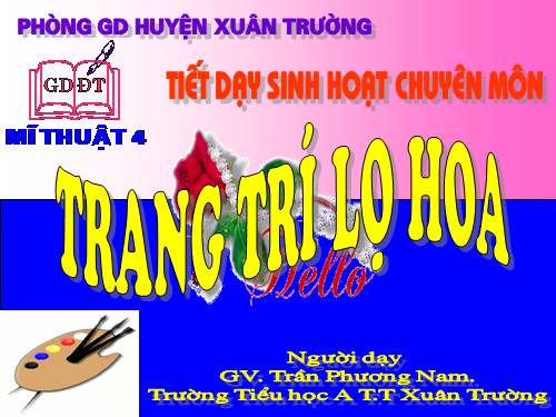 Bài 28. Trang trí lọ hoa