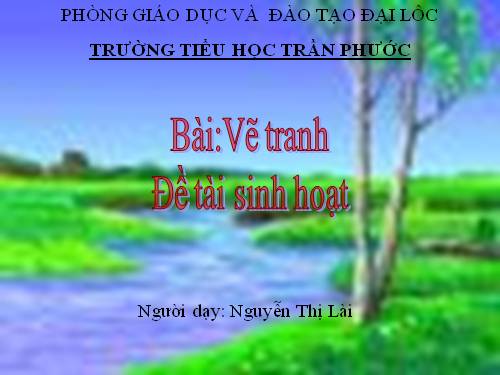 Bài 12. Đề tài Sinh hoạt