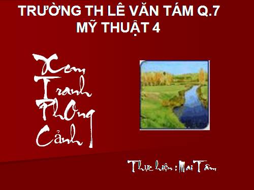 Bài 5. Xem tranh phong cảnh