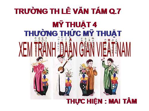 Bài 19. Xem tranh dân gian Việt Nam