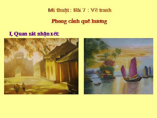 Bài 7. Đề tài Phong cảnh quê hương