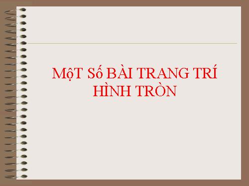 Bài 21. Trang trí hình tròn