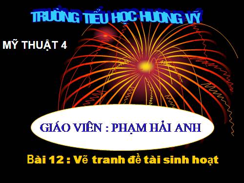 Bài 12. Đề tài Sinh hoạt