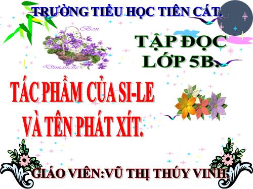 Tuần 6. Tác phẩm của Si-le và tên phát xít