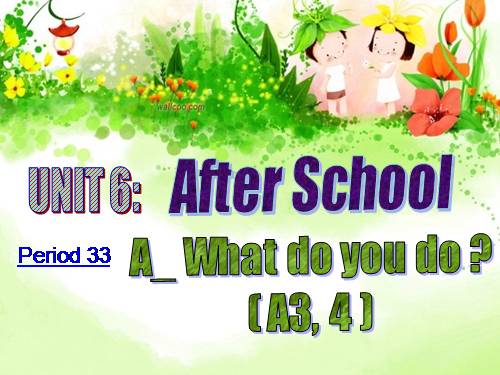 Unit 6. After school