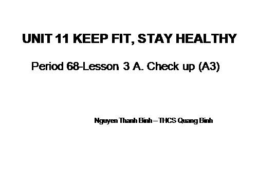 Unit 11. Keep fit, stay healthy