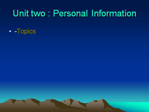 Unit 2. Personal information