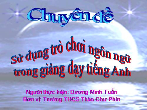 chuyen de. Tro choi ngon ngu