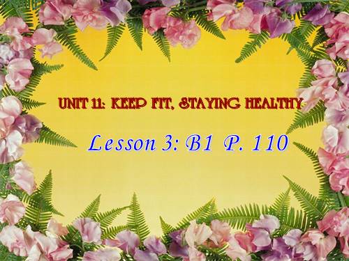 Unit 11. Keep fit, stay healthy