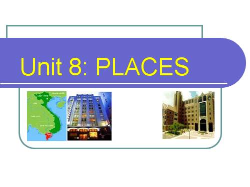 Unit 8. Places