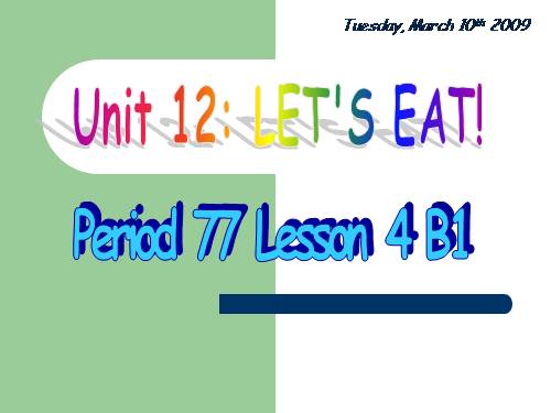 Unit 12. Let s eat