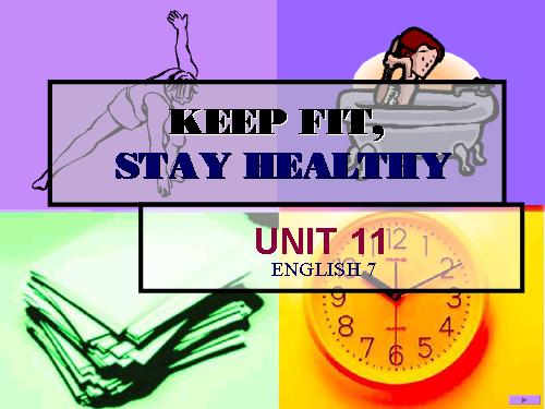 Unit 11. Keep fit, stay healthy