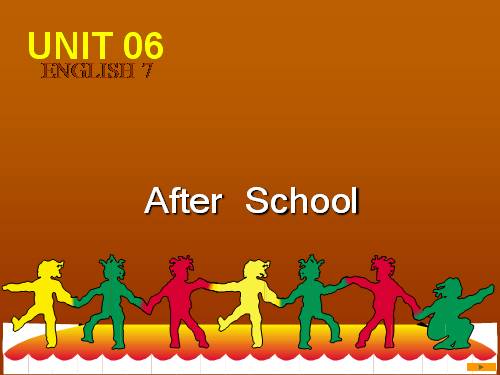 Unit 6. After school