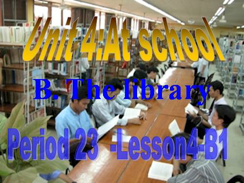 Unit 4. At school