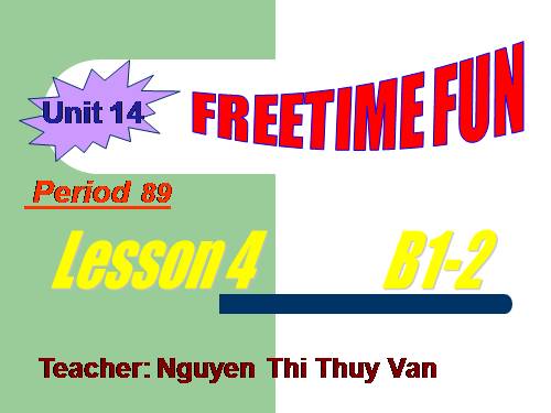 Unit 14. Freetime fun