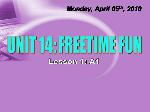 Unit 14. Freetime fun