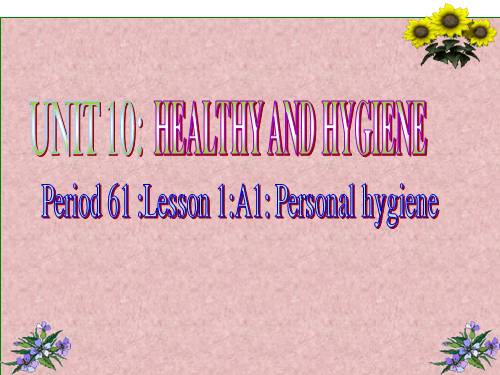 Unit 10. Health and hygiene