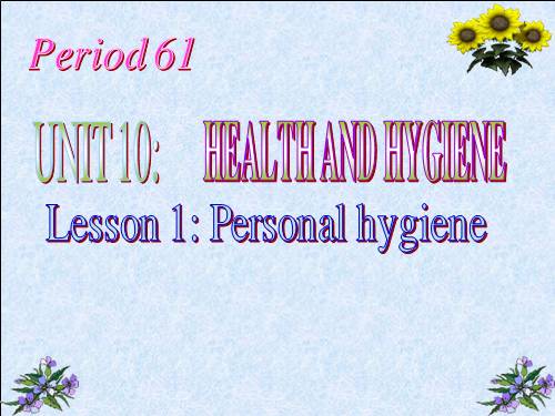 Unit 10. Health and hygiene