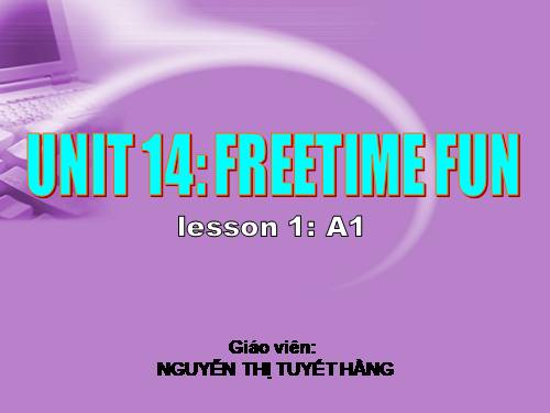 Unit 14. Freetime fun