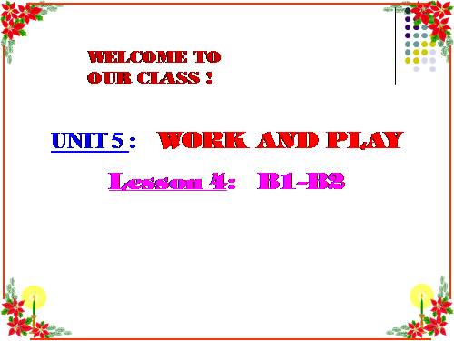 Unit 5. Work and play