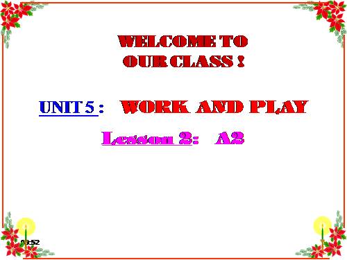 Unit 5. Work and play
