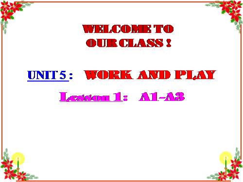 Unit 5. Work and play