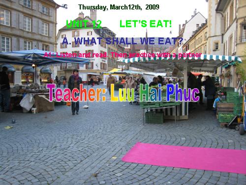 Unit 12. Let s eat