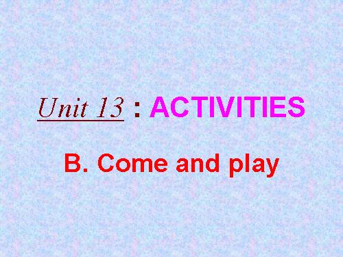 Unit 13. Activities