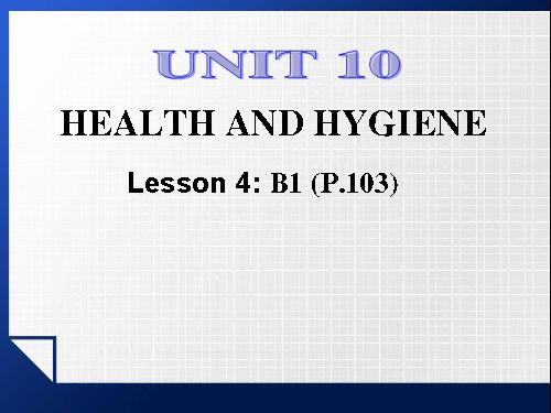 Unit 10. Health and hygiene