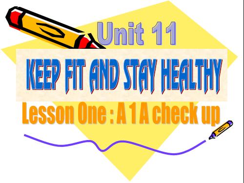 Unit 11. Keep fit, stay healthy