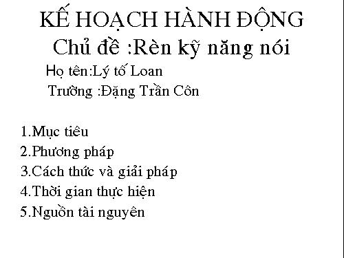 Chủ đề :Rèn kỹ năng nói