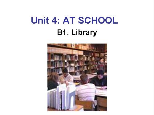 Unit 4. At school