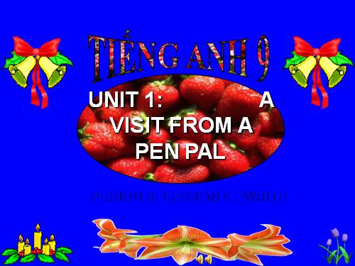 Unit 1. A visit from a pen pal