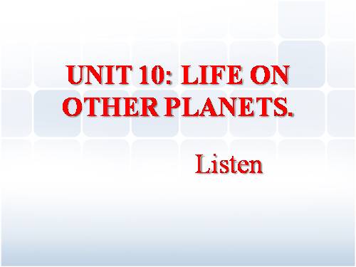 Unit 10. Life on other planets