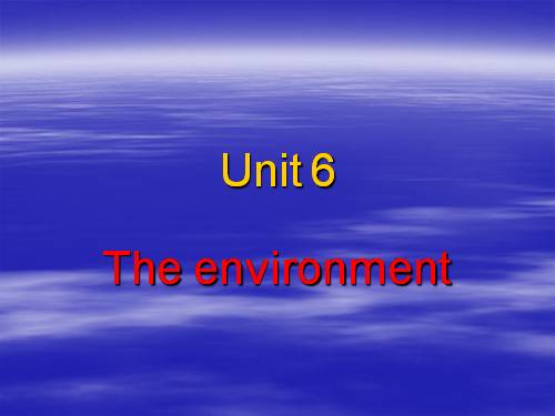 Unit 6. The environment