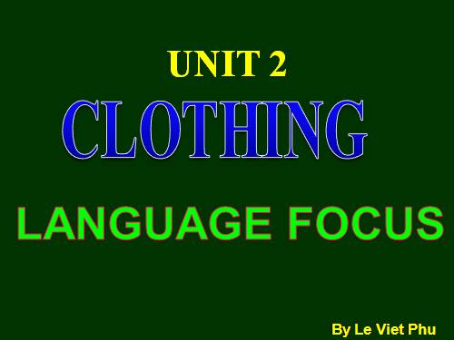 Unit 2. Clothing