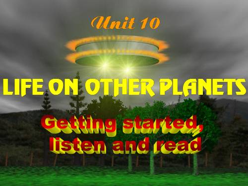 Unit 10. Life on other planets