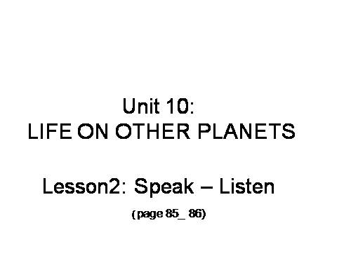 Unit 10. Life on other planets